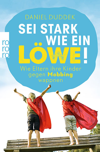 Sei Stark wie ein Löwe von Daniel Duddek